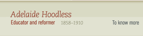 Adelaide Hoodless, 1858-1910 Educator and reformer - To Know More 